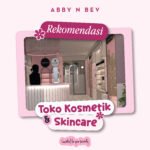 rekomendasi toko kosmetik dan skincare terlengkap di bandung - abby n bev