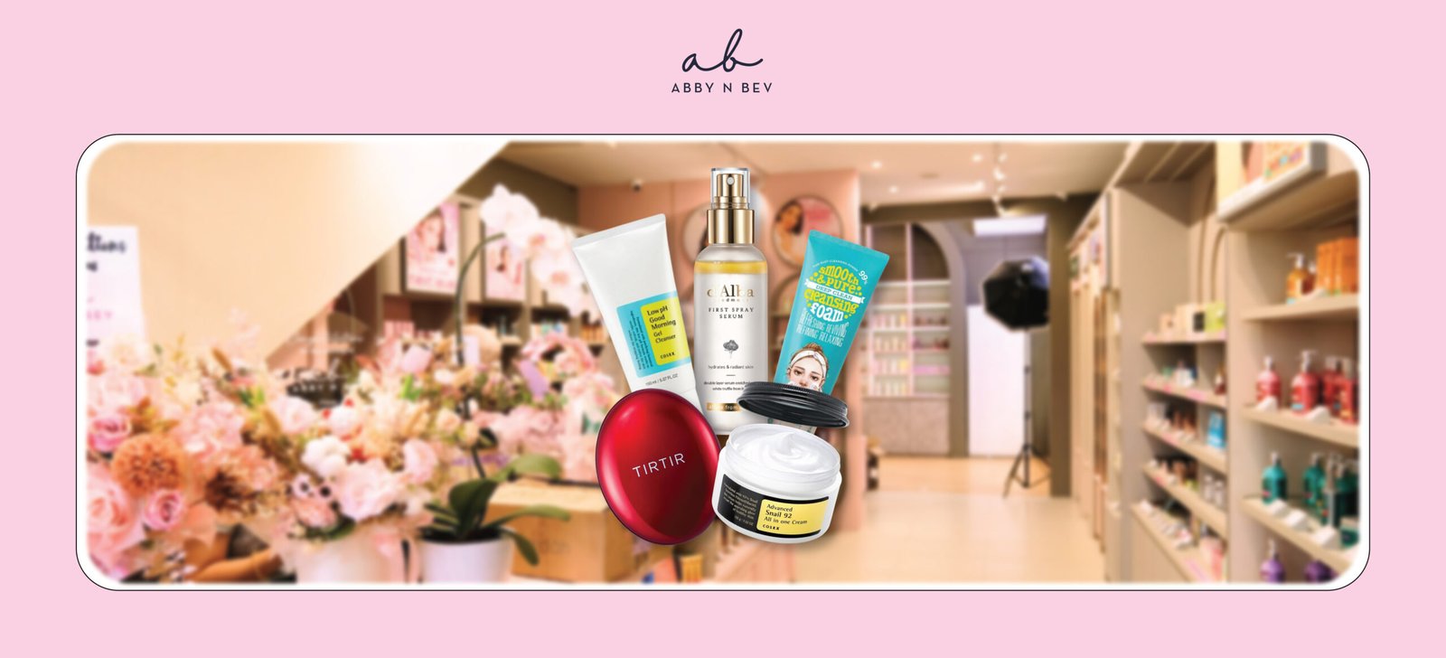 cari produk makeup viral Korea semua ada di Abby n Bev toko kosmetk makeup dan skincare