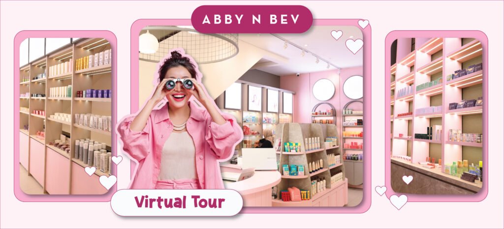tore experience virtual tour-abby n bev toko kosmetik makeup dan skincare terpercaya