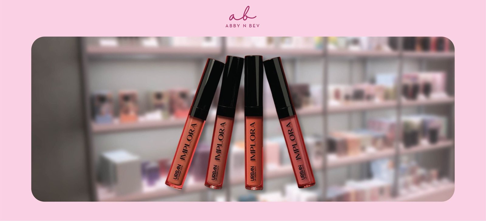review Implora Urban Lip Cream Matte – abby n bev Toko Kosmetik Bandung