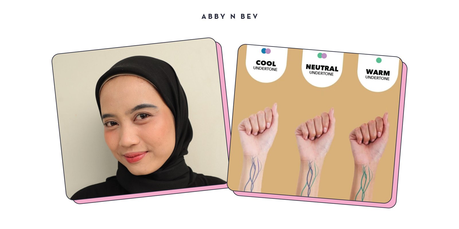 Abby n Bev - Beauty Online Store Terlengkap - Neutral Undertone
